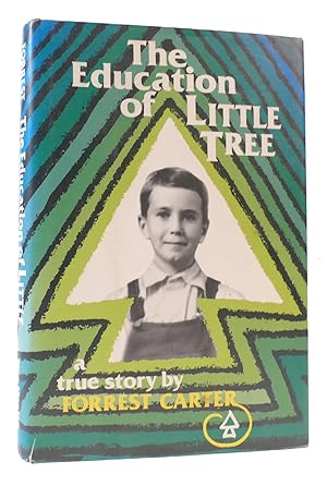Seller image for THE EDUCATION OF LITTLE TREE for sale by Rare Book Cellar