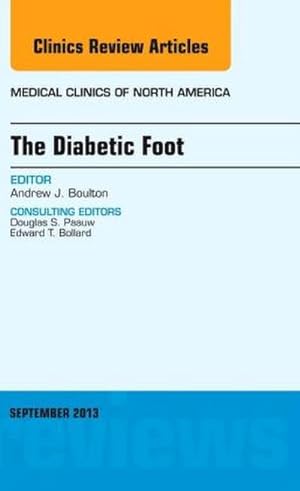 Image du vendeur pour The Diabetic Foot, An Issue of Medical Clinics mis en vente par AHA-BUCH GmbH