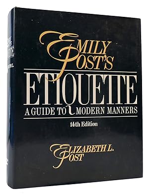 Image du vendeur pour EMILY POST'S ETIQUETTE mis en vente par Rare Book Cellar