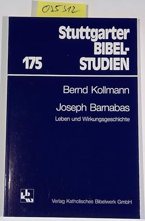 Seller image for Joseph Barnabas. Leben und Wirkungsgeschichte. Stuttgarter Bibelstudien 175 for sale by Antiquariat Trger