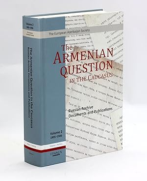 Bild des Verkufers fr The Armenian Question in the Caucasus: Russian Archive Documents and Publications, 1905-1906(Volume 2) zum Verkauf von Arches Bookhouse