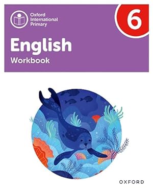 Imagen del vendedor de Oxford International Primary English: Workbook Level 6 (Book & Merchandise) a la venta por Grand Eagle Retail