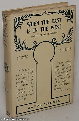 When the East is in the West: Pacific Coast Sketches