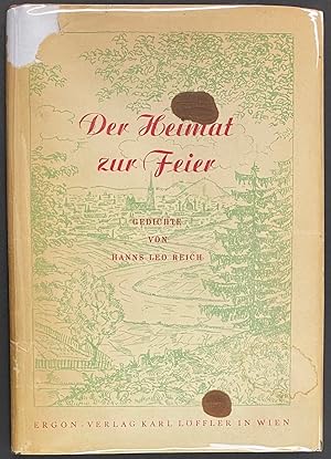 Der heimat zur feier: gedichte [inscribed and signed]