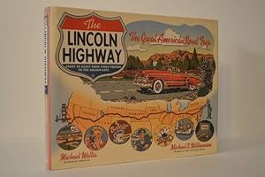 Imagen del vendedor de The Lincoln Highway: Coast to Coast from Times Square to the Golden Gate a la venta por Lavendier Books