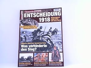 Immagine del venditore per Clausewitz Spezial 20. Entscheidung 1918 - Deutschland setzt alles auf eine Karte. venduto da Antiquariat Ehbrecht - Preis inkl. MwSt.