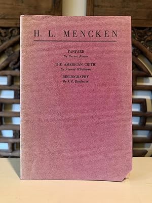 H. L. Mencken: Fanfare, The American Critic, Bibliography