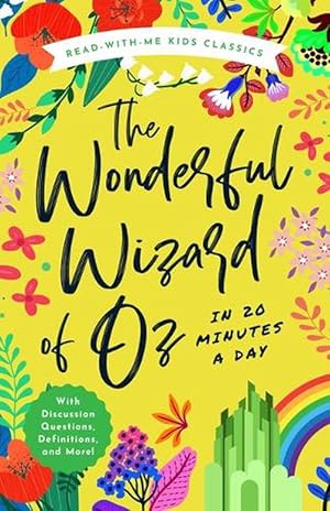Imagen del vendedor de The Wonderful Wizard of Oz in 20 Minutes a Day (Hardcover) a la venta por Grand Eagle Retail