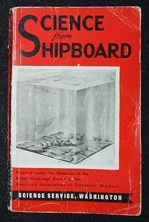 Science from Shipboard: A Simple Manual of Information and Instruction for Those Who Cross the Se...