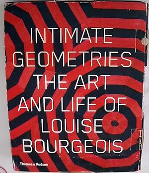Bild des Verkufers fr Storr, R: Intimate Geometries: The Art and Life of Louise Bourgeois zum Verkauf von Berliner Bchertisch eG