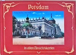 Potsdam in alten Ansichtskarten