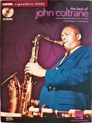 The Best Of John Coltrane: Saxophone: Noten, CD für Tenor-Saxophon (Saxophone Signature Licks)