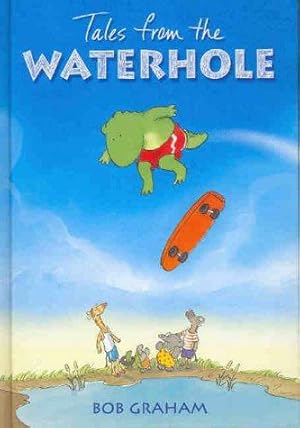 Seller image for Tales From The Waterhole for sale by WeBuyBooks