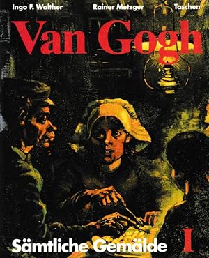 Immagine del venditore per Vincent van Gogh Smtliche Gemlde Band 1 Etten, April 1881 - Paris, Februar 1888 venduto da Flgel & Sohn GmbH