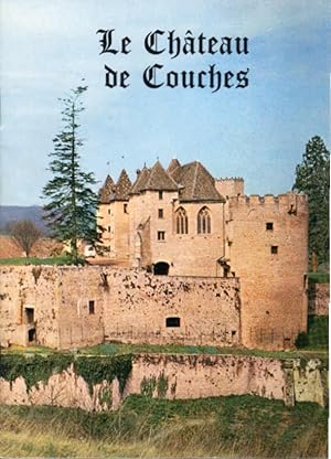 Bild des Verkufers fr Le Chateau de Couches zum Verkauf von Schrmann und Kiewning GbR