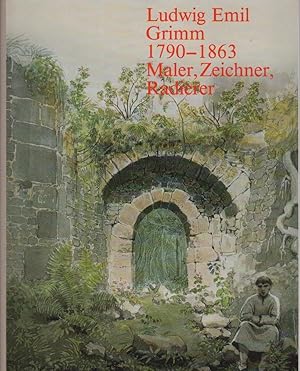 Imagen del vendedor de Ludwig Emil Grimm : 1790 - 1863 ; Maler, Zeichner, Radierer ; Ausstellung Kassel, Museum Fridericianum, 1.6. - 15.9.1985 ; Hanau, Schloss Steinheim, 16.11. - 15.12.1985. [von Ingrid Koszinowski u. Vera Leuschner] / 200 [Zweihundert] Jahre Brder Grimm ; Bd. 2 a la venta por Schrmann und Kiewning GbR