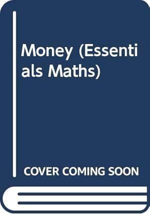 Seller image for Money (Essentials Maths) for sale by WeBuyBooks