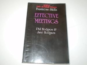 Immagine del venditore per Effective Meetings ("Sunday Times" Business Skills S.) venduto da WeBuyBooks
