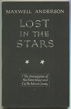 Immagine del venditore per Lost in the Stars: The dramatization of Alan Paton's novel, Cry, The Beloved Country venduto da Between the Covers-Rare Books, Inc. ABAA