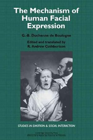 Image du vendeur pour Mechanism of Human Facial Expression mis en vente par GreatBookPrices