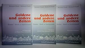 Goldene und andere Zeiten. Emden - eine Stadt in Ostfriesland / Anlagenband: Zeittafeln, Texte, D...