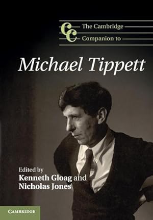 Bild des Verkufers fr The Cambridge Companion to Michael Tippett zum Verkauf von AHA-BUCH GmbH