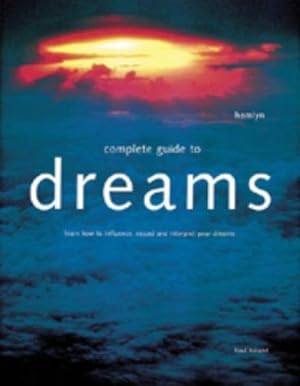 Immagine del venditore per The Complete Guide to Dreams venduto da WeBuyBooks