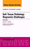 Immagine del venditore per Soft Tissue Pathology: Diagnostic Challenges, an Issue of Surgical Pathology Clinics venduto da moluna