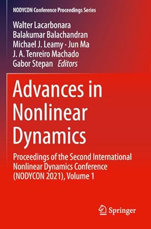 Bild des Verkufers fr Advances in Nonlinear Dynamics : Proceedings of the Second International Nonlinear Dynamics Conference (NODYCON 2021), Volume 1 zum Verkauf von AHA-BUCH GmbH