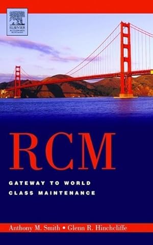 Imagen del vendedor de Smith: RCM--Gateway to World Class Maintenance a la venta por moluna