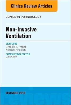 Seller image for Non-Invasive Ventilation, an Issue of Clinics in Perinatology for sale by moluna