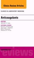 Immagine del venditore per Levy, J: Anticoagulants, An Issue of Clinics in Laboratory M venduto da moluna