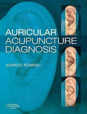 Image du vendeur pour Romoli, M: Auricular Acupuncture Diagnosis mis en vente par moluna