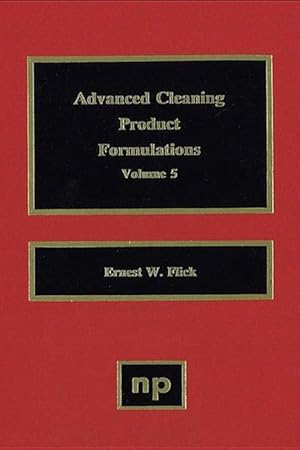 Seller image for Advanced Cleaning Product Formulations, Vol. 5 for sale by moluna