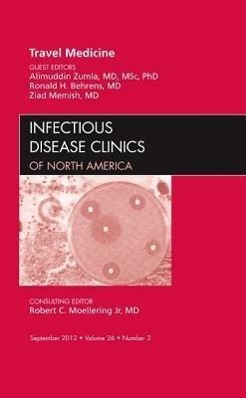 Seller image for Travel Medicine, an Issue of Infectious Disease Clinics: Volume 26-3 for sale by moluna