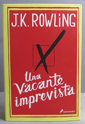 Bild des Verkufers fr Una vacante imprevista. J. K. Rowling zum Verkauf von EL DESVAN ANTIGEDADES