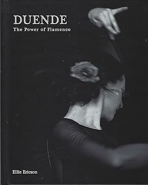 Duende The Power of Flamenco