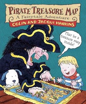 Image du vendeur pour Pirate Treasure Map: A Fairytale Adventure mis en vente par WeBuyBooks
