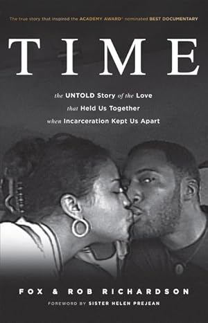 Seller image for Time: The Untold Story of the Love That Held Us Together When Incarceration Kept Us Apart for sale by moluna