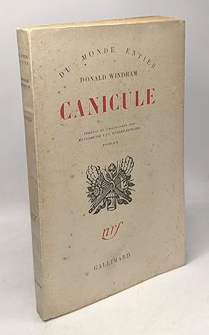 Seller image for Canicule - traduit par Elisabeth Van Rysselberghe / Coll. Du monde entier for sale by crealivres