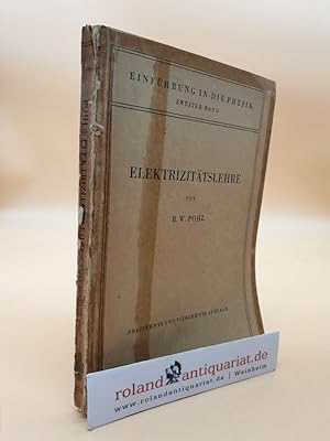 Imagen del vendedor de Einfhrung in die Elektrizittslehre a la venta por Roland Antiquariat UG haftungsbeschrnkt