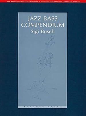 Bild des Verkufers fr Jazz Bass Compendium (Advance Music) zum Verkauf von WeBuyBooks