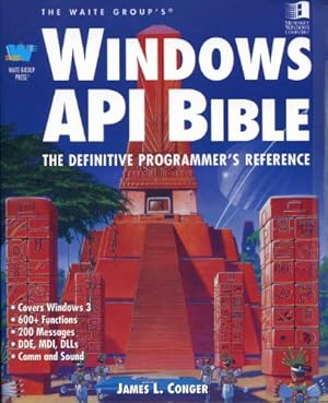 Bild des Verkufers fr Windows API Bible zum Verkauf von WeBuyBooks