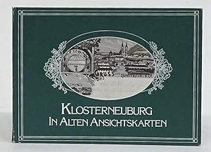 Bild des Verkufers fr Klosterneuburg in alten Ansichtskarten. zum Verkauf von Der Buchfreund