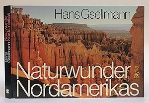 Seller image for Naturwunder Nordamerikas. Mit zahlr. Abb. for sale by Der Buchfreund