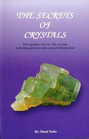 Seller image for The Secrets of Crystals for sale by WeBuyBooks