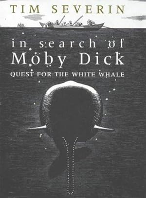 Immagine del venditore per In Search Of Moby Dick: Quest for the White Whale venduto da WeBuyBooks