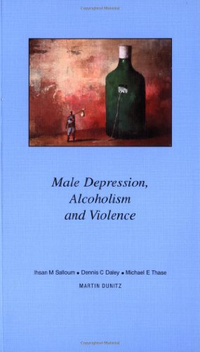 Seller image for Male Depression, Alcoholism and Violence: Pocketbook for sale by WeBuyBooks