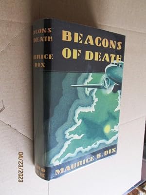 Beacons Of Death First Edition Hardback in Dustjacket