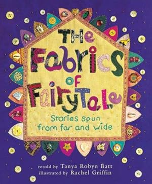 Seller image for The Fabrics of Fairytale (Book & CD) for sale by WeBuyBooks